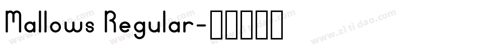 Mallows Regular字体转换